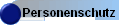 Personenschutz